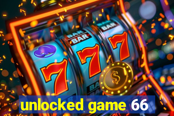 unlocked game 66